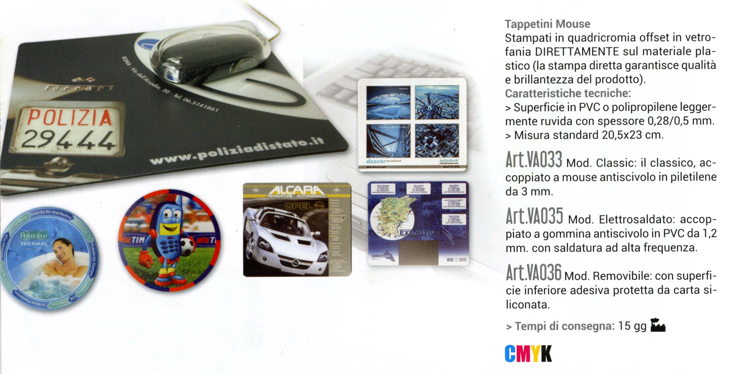 TAPPETINI MOUSE PAD
